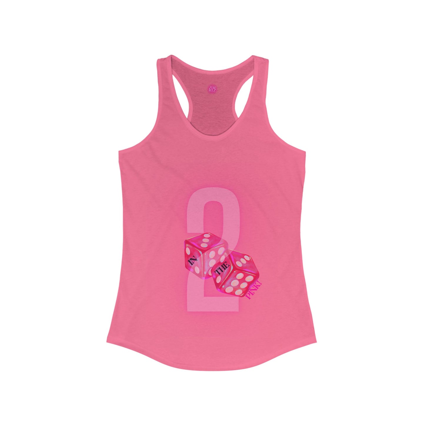 So Pretty 2 in the Pink and... Racerback Tank