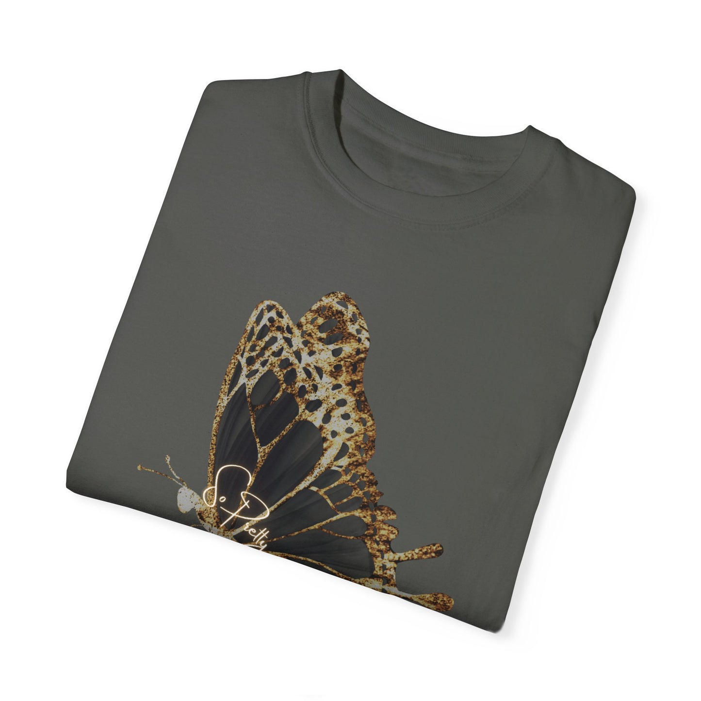 Unisex Garment-Dyed T-shirt with So Pretty design.