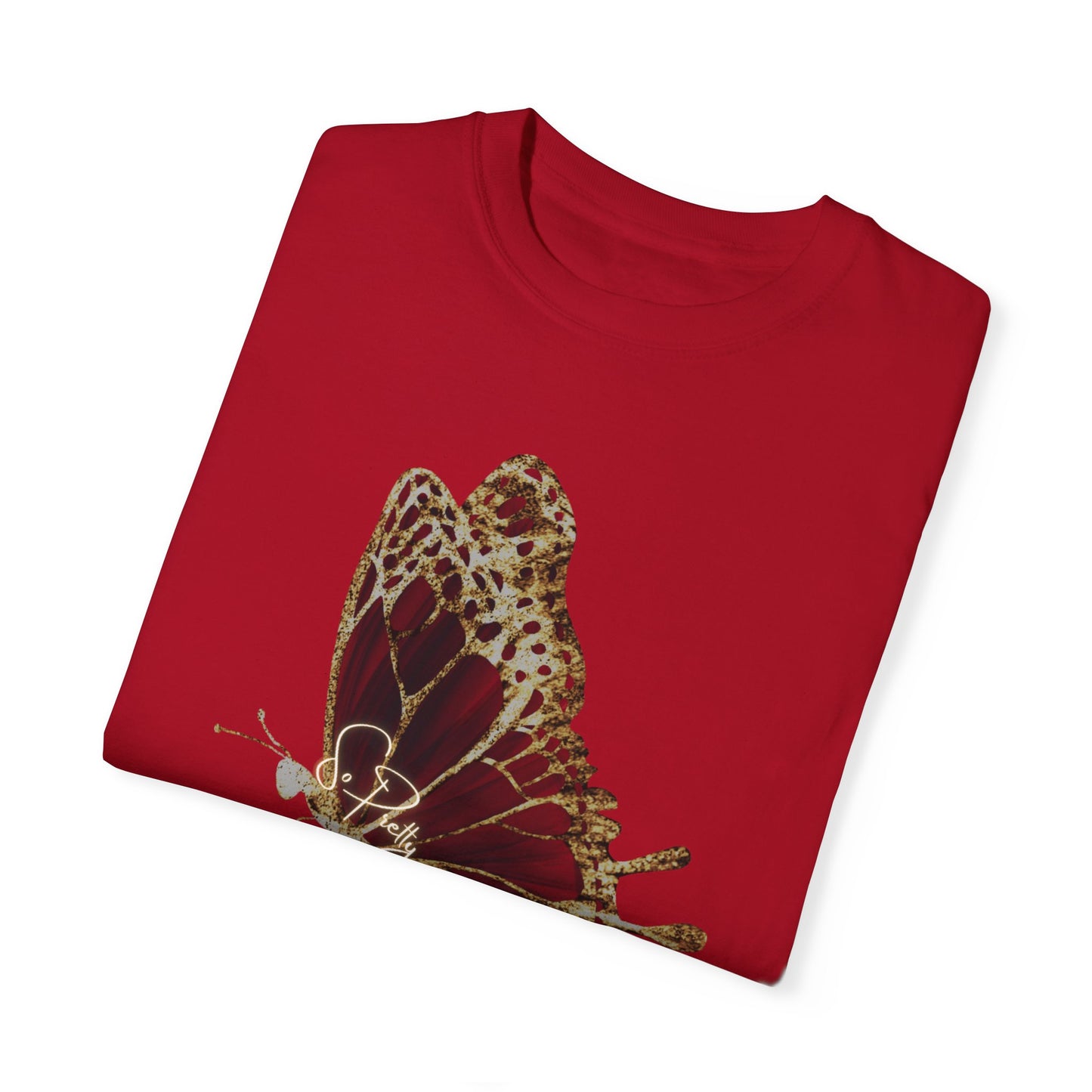 Unisex Garment-Dyed T-shirt with So Pretty design.